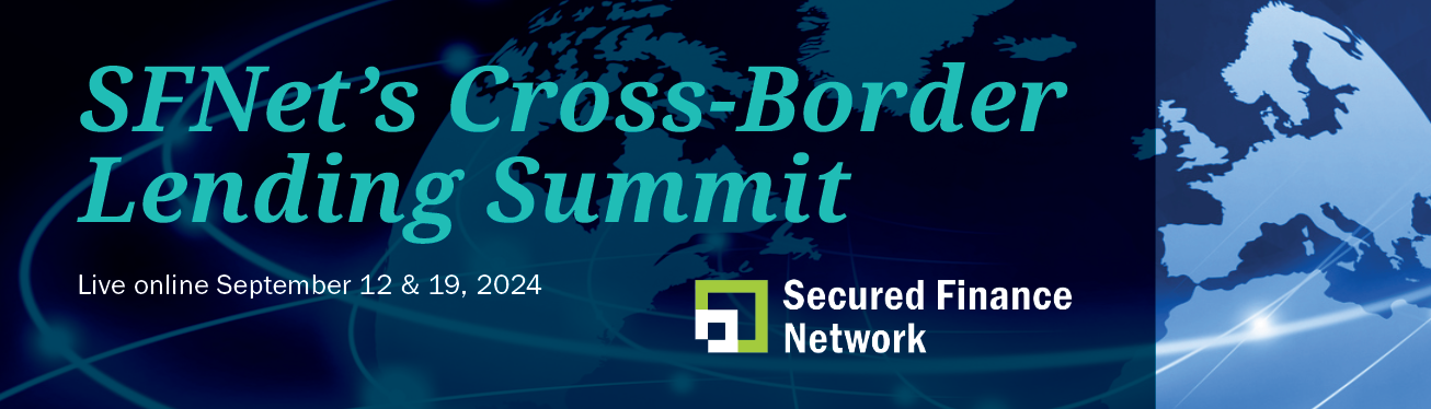 SFNet's Cross-Border Lending Summit 2024